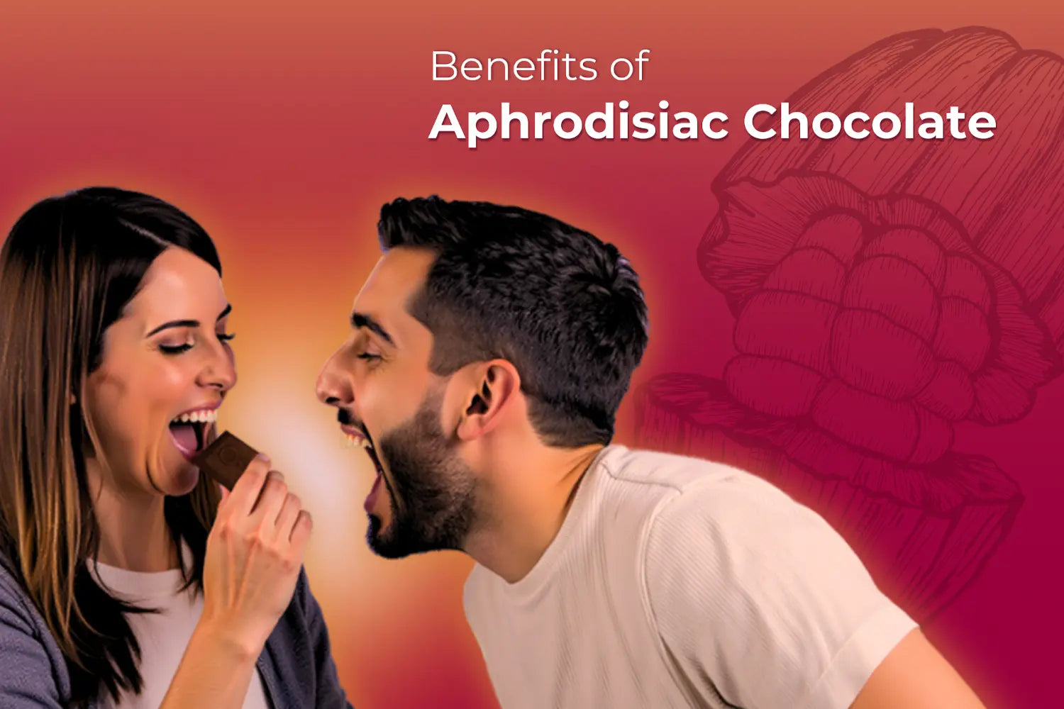 Benefits of Aphrodisiac Chocolates
